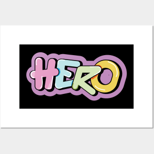 Hero positve word graffiti Posters and Art